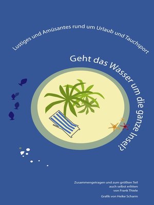 cover image of Geht das Wasser um die ganze Insel?